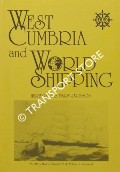 West Cumbria and World Shipping by JACKSON, Herbert & Mary